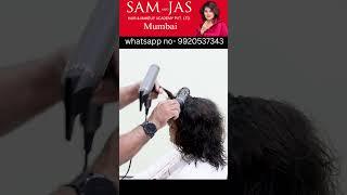 How to do Blow Dry on Top Area of the head by Jas Sir from Sam and Jas Hair Makeup Academy Mumbai