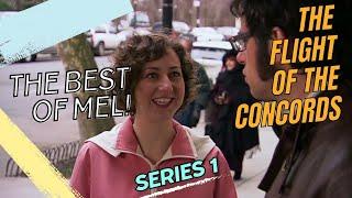 Flight of the Concords : The best of Mel S1