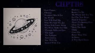 a CHPTRS playlist because they're underrated