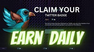 EARN ALLIANCE (Limited Time Offer ) || Claim your Twitter Badge Now || Daily Earn Tokens and NFT