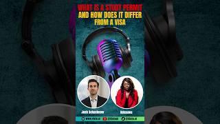 What is a Study Permit and How Does It Differ from a Visa?  | Canadian Immigration Pros Podcast