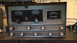 1957 Knight Communications Receiver Part 1 of 5 Introduction