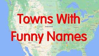 Towns With Funny Names in the United States - Travels With Phil