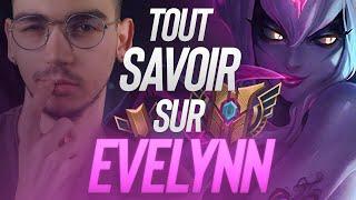 GUIDE EVELYNN FR  COMBOS, TIPS, JUNGLE