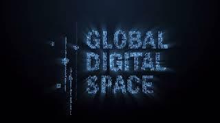 Intro - Global Digital Space