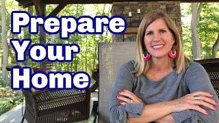 It is Time to Get Your House in Order/ Prepare