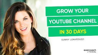 Grow Your Coaching Business With YouTube (FAST!) | Sunny Lenarduzzi