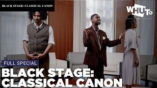 Black Stage: Classical Canon