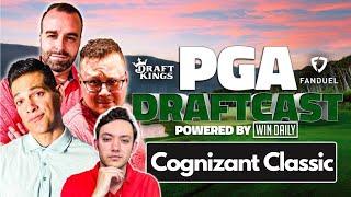 LIVE Cognizant Classic PGA Draft | PGA Draftcast | DraftKings Golf Tips & DFS Picks