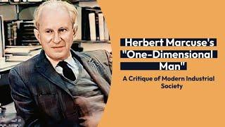 One Dimensional Man by Herbert Marcuse