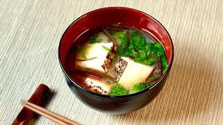 Miso Soup with Grilled Tofu - Japanese Cooking 101