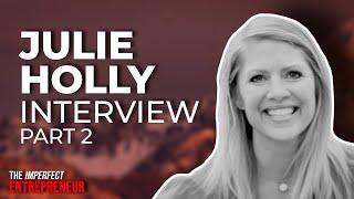 Value Add Strategies to Become a Conscious Investor with Julie Holly | Part 2