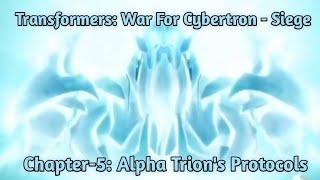 Chapter-5: Alpha Trion's Protocols | Transformers: War For Cybertron - Siege | Zero Writings | #Ep05