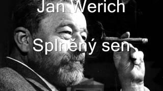 Jan Werich - Splněný sen