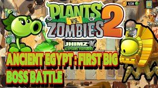 PVZ ANCIENT EGYPT: LEVEL 22 to 25 BIG BOSS BATTLE