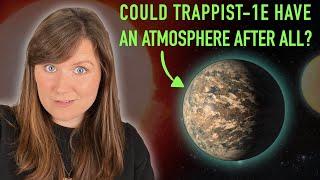 Is there hope for the TRAPPIST-1 planets after all?