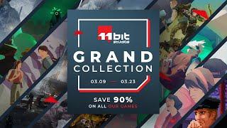 11 bit studios Grand Collection