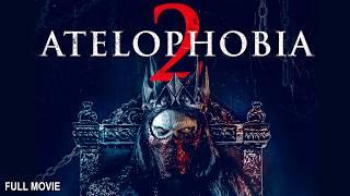 Atelophobia 2 | Full Horror Movie