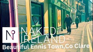 Most beautiful town in Ireland? ENNIS in COUNTY CLARE, you MUST visit this place - simply stunning!