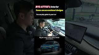 BYD ATTO3's interior-Some unconventional designs #atto3 #byd #chinesecars  #ev  #automobile