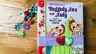 Raggedy Ann and Andy Little Golden Book Junk Journal - SOLD