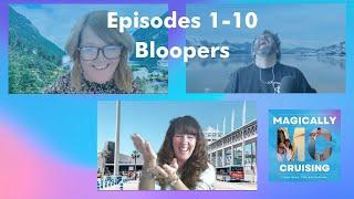 Magically Cruising Cruise Podcast | Outakes 1