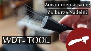 Mein WDT-Tool - Zusammensetzung (& Tipps für kurze Nadeln)