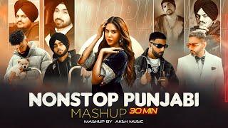 Nonstop Punjabi Mashup (30 Mins) | Shubh ft.Sonam Bajwa | Ap Dhillon | Nonstop Jukebox 2024 |Dj AKSH