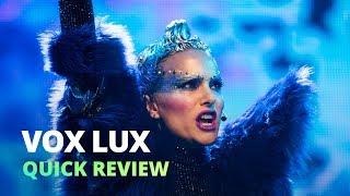 Vox Lux (2018) - Quick Review