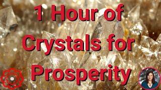 Crystals for Prosperity, 1 Hour Session 