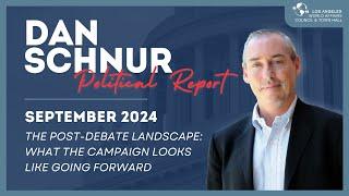 The Dan Schnur Political Report: September 2024