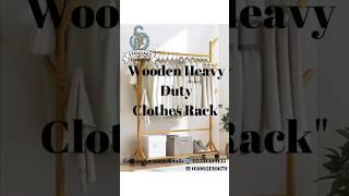 Heavy Duty Wooden Clothes Rack – Perfect for Organizing Your Wardrobe#youtubeshorts#wood#music#trend