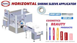 Horizontal Shrink Sleeve Label Applicator for Cosmetics Products Mascara,Eyeliner,Lipsticks