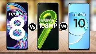 Realme 8 Vs Realme 9 Vs Realme 10