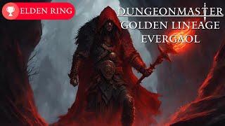 Elden Ring: Dungeon Master Golden Lineage Evergaol