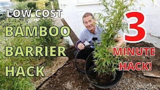 LOW COST BAMBOO BARRIER HACK