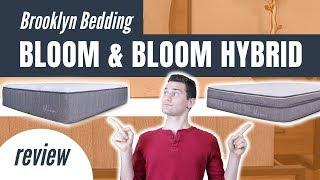 Brooklyn Bedding Bloom and Bloom Hybrid Mattress Review