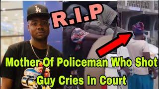 BREAKING: MOTHER OF GHANAIAN POLICEMAN WHO SHOT GUY OVER TRANSPORT FARE CR!ES IN COURT