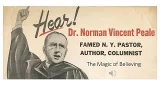 The Magic of Believing - Dr Norman Vincent Peale