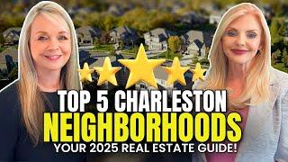 Top 5 Neighborhoods to Watch in 2025 | Charleston, South Carolina