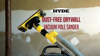 HYDE Dust-Free Vacuum Pole Sander Kit without pole | Tool No. 09170