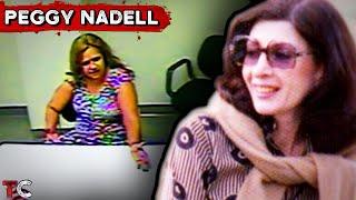 The Curious Case of Peggy Nadell