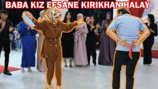 BABA KIZ EFSANE KIRIKHAN HALAY - SALLAMA HALAY