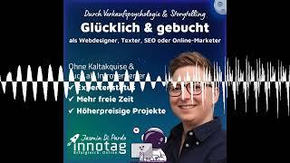 #130 | 3 unterschätzte Methoden für mehr Freizeit & bessere Kundenergebnisse