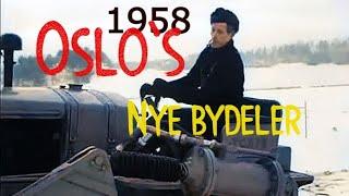 Bygging av Oslo's nye bydeler - 1958 (kolorert).