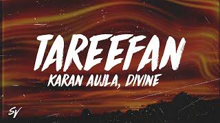 Tareefan - Karan Aujla, DIVINE (Lyrics/English Meaning)