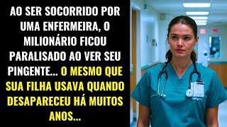 O MILIONÁRIO FICOU PARALISADO AO VER O PINGENTE DA ENFERMEIRA, IGUAL AO DA SUA FILHA DESAPARECIDA...