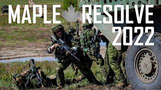 MAPLE RESOLVE 2022 - Training with the Royal Canadian Regiment