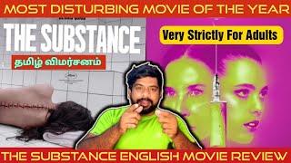 The Substance Movie Review in Tamil | The Substance Review in Tamil | The Substance Tamil Review