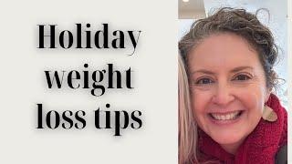 You CAN survive the holidays | weight loss journey